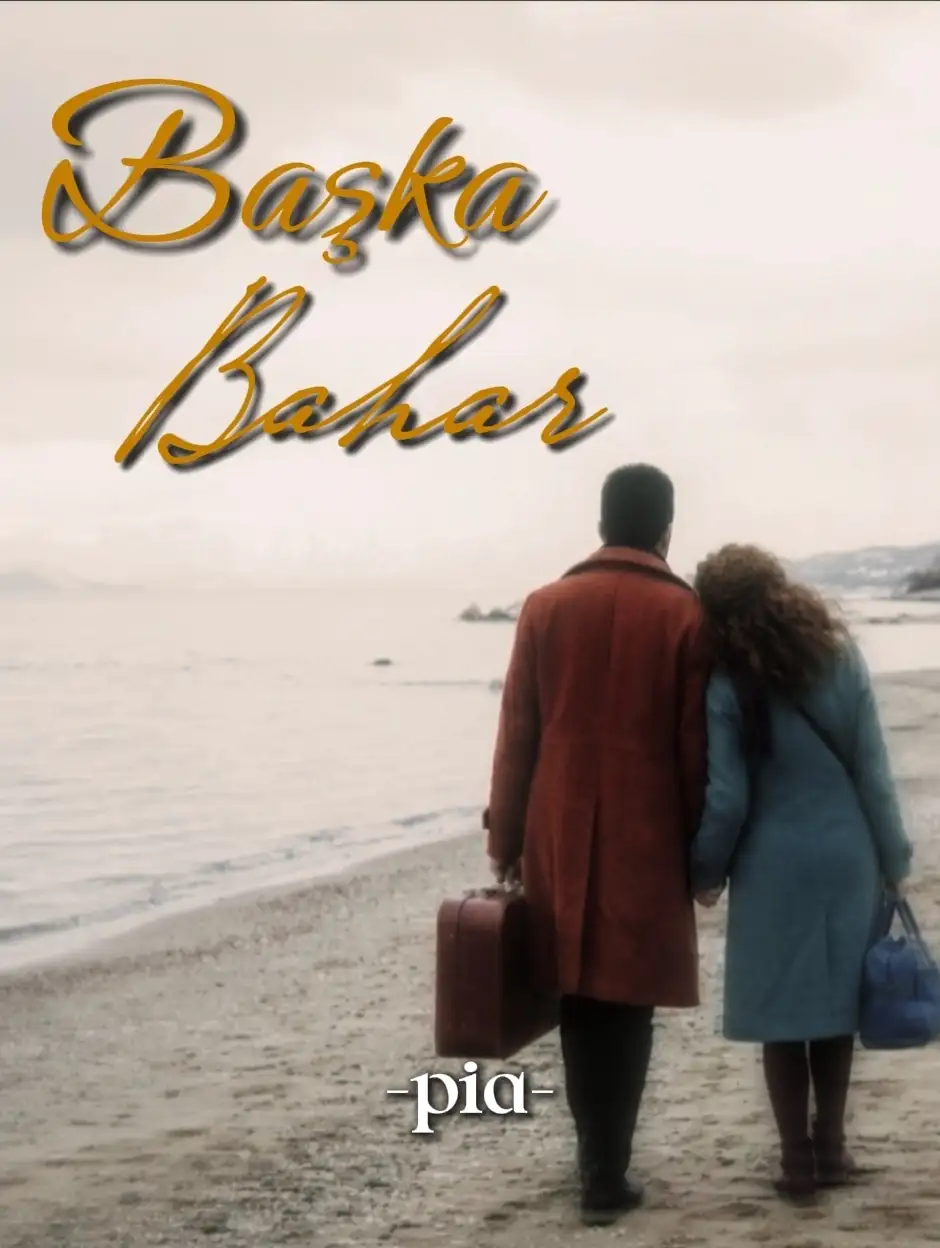 Başka Bahar — Pia /