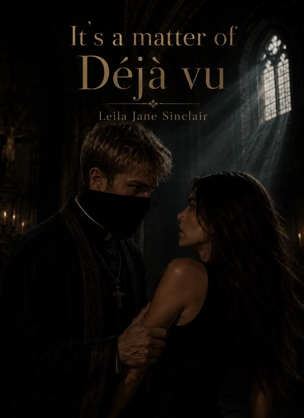 Bir Déjà vu meselesi — ~Leila Jane Sinclair