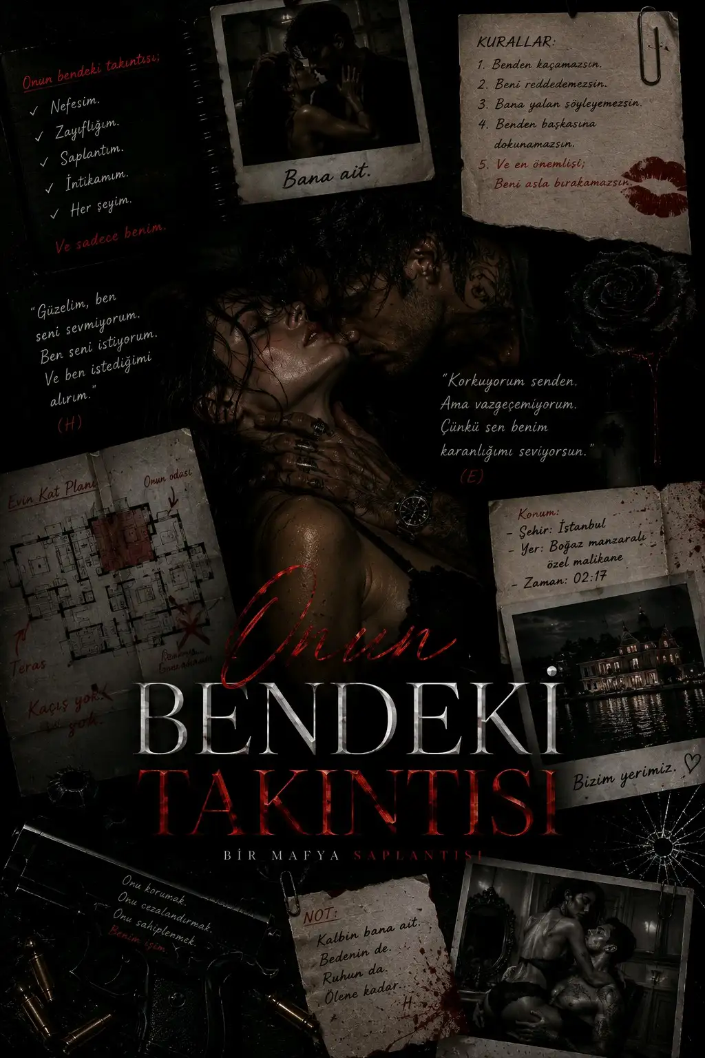 ONUN BENDEKİ TAKINTISI — Pisikopat ..