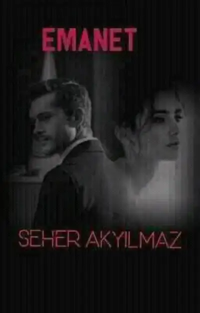 Emanet — Seher Toprak