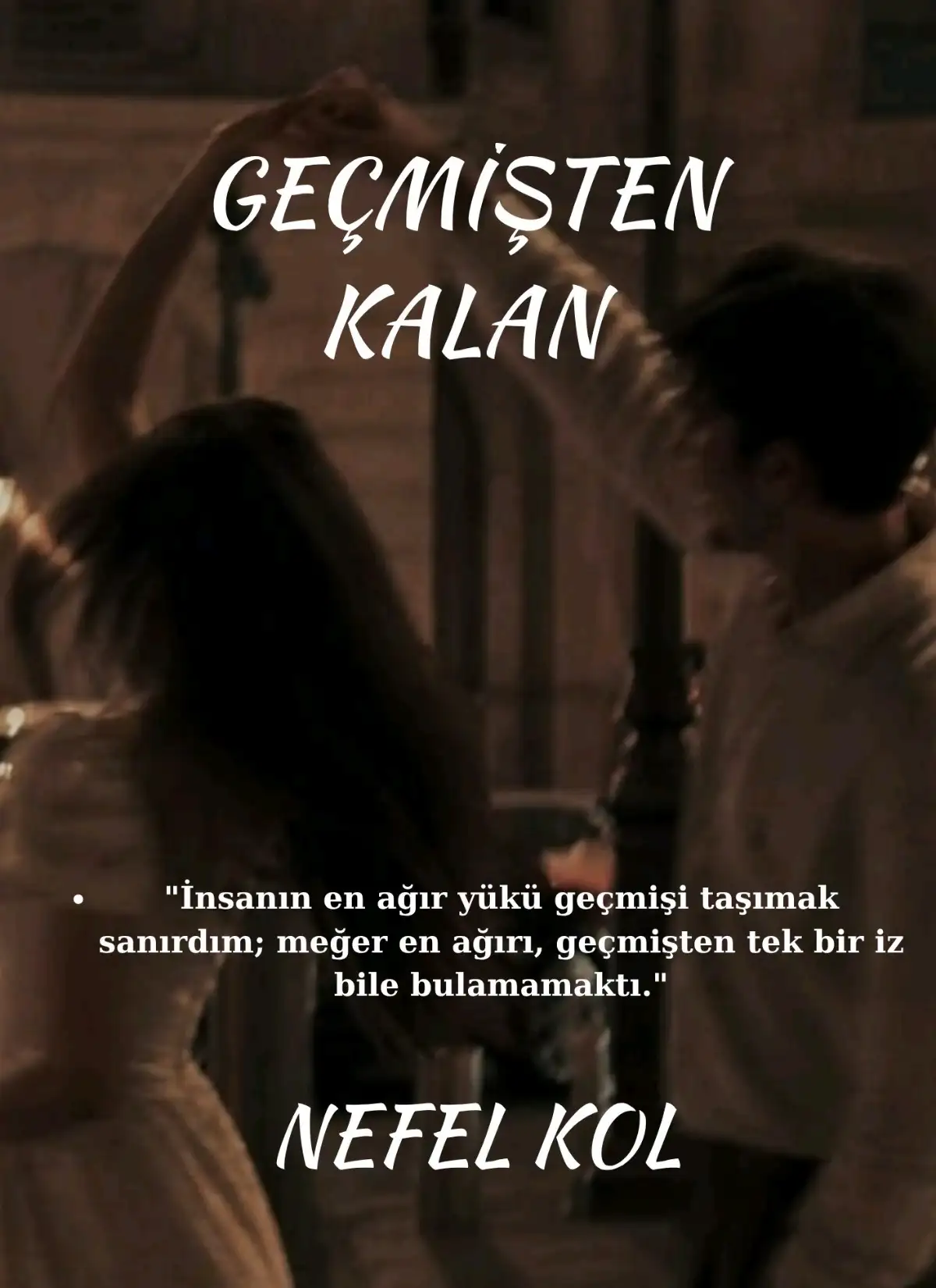 GEÇMİŞTEN KALAN kitap kapağı