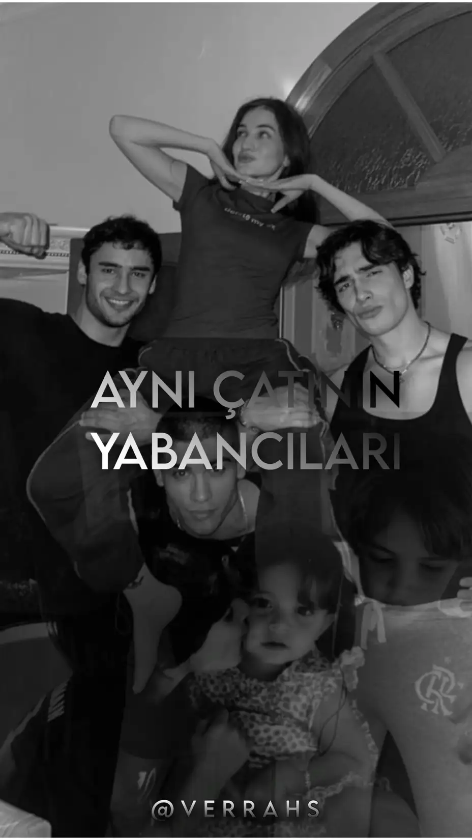 AYNI ÇATININ YABANCILARI — vera hs
