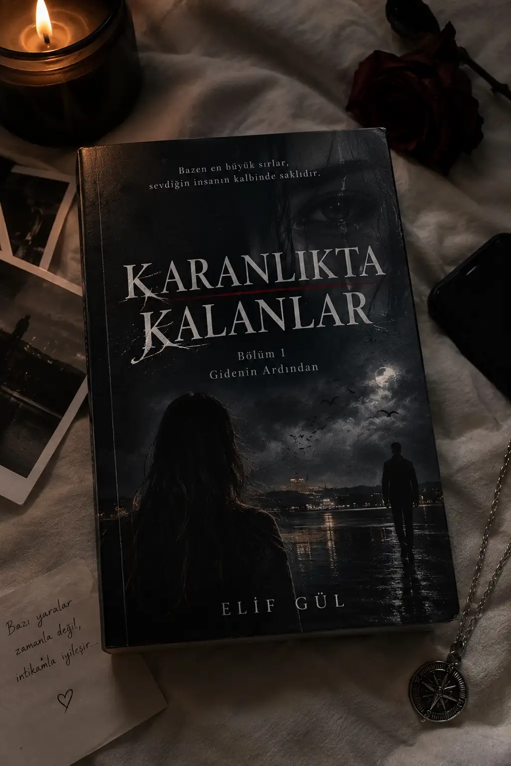 KARANLIKTA KALANLAR — Elif Gül