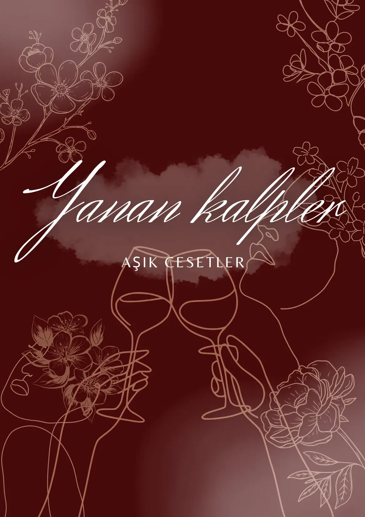 Yanan kalpler aşık cesedler kitap kapağı