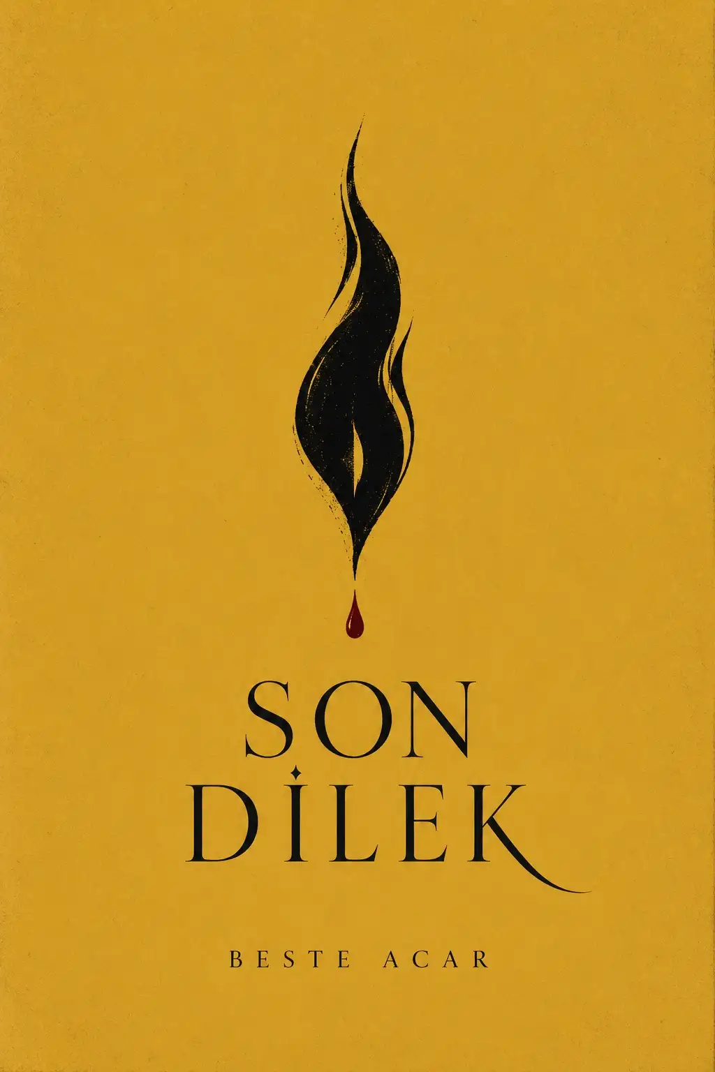 Son Dilek — Beste Acar