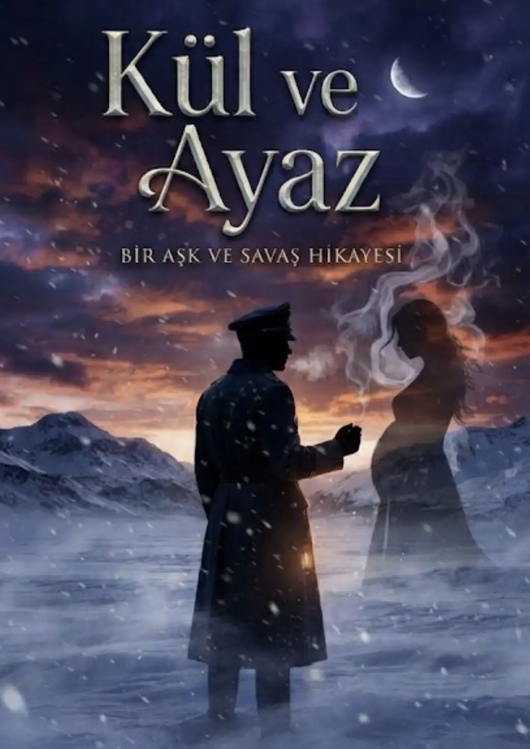 Kül ve Ayaz kitap kapağı