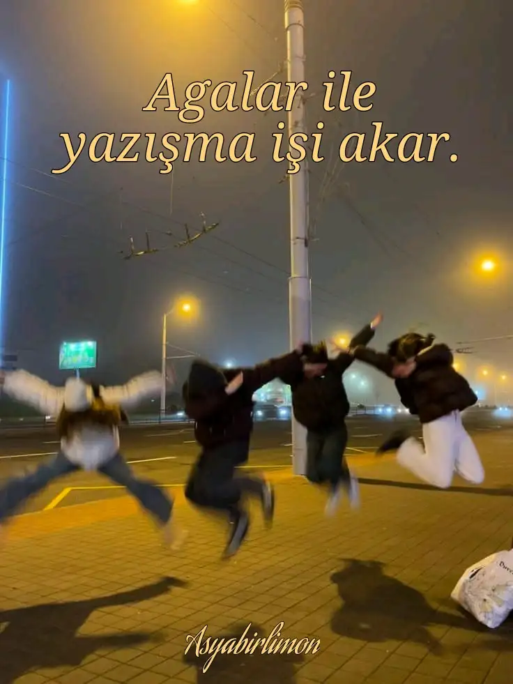 Agalar ile yazışma işi akar😝 — ✭Limon༺✮ 𓆉