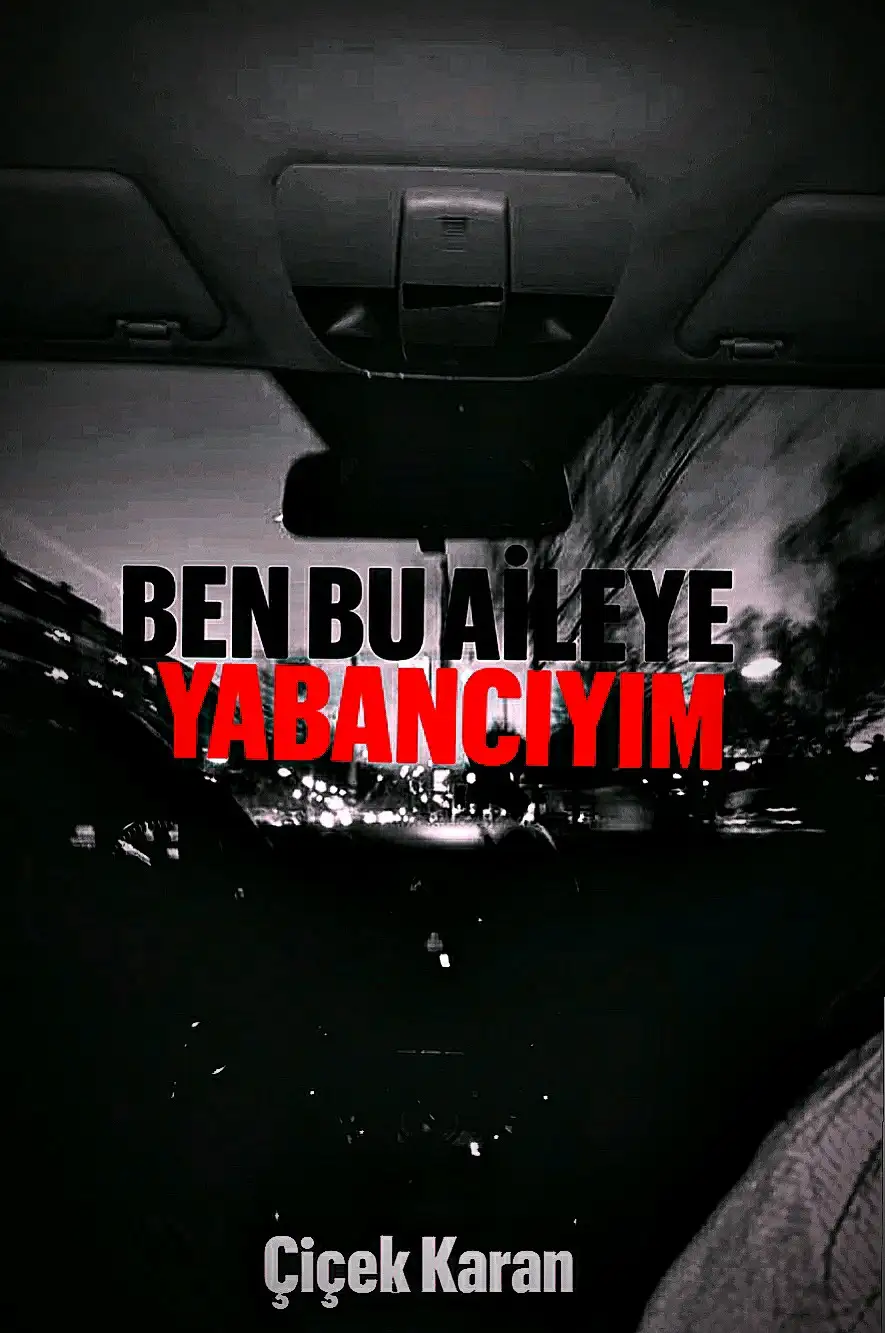 BEN BU AİLEYE YABANCIYIM (gerçek ailem) kitap kapağı