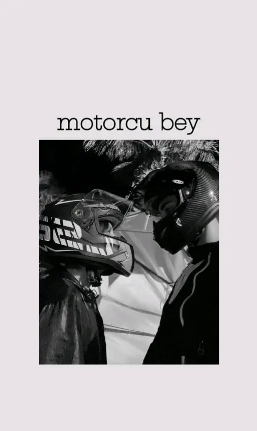 Motorcu bey | Yarı texting — Beso 🦦