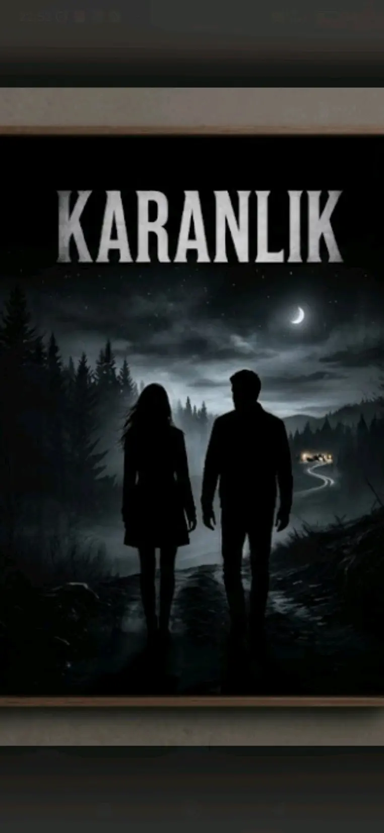 KARANLIK (Sessiz Anlaşma) — Okuyucu Yazar