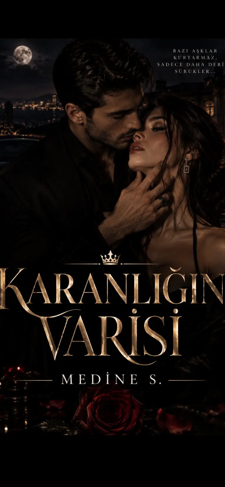 Karanlığın varisi — Medine Sadan