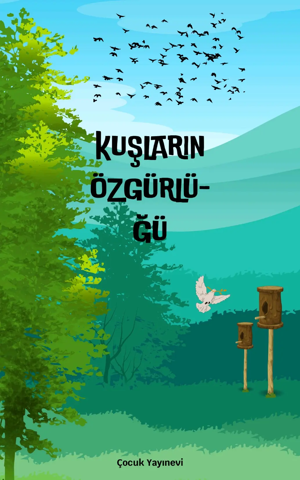 Kuşların özgürlüğü kitap kapağı